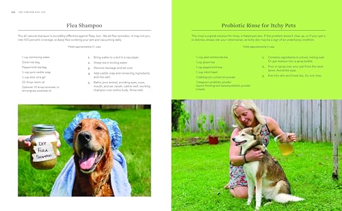 The Forever Dog Life: 120+ Recipes, Longevity Tips, and New Science for Better Bowls and Healthier Homes ― A Natural Dog Care Guide - view 6